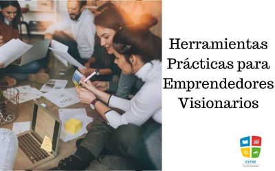 ¡Convierte tus Sueños en Realidad! Herramientas Prácticas para Emprendedores Visionarios