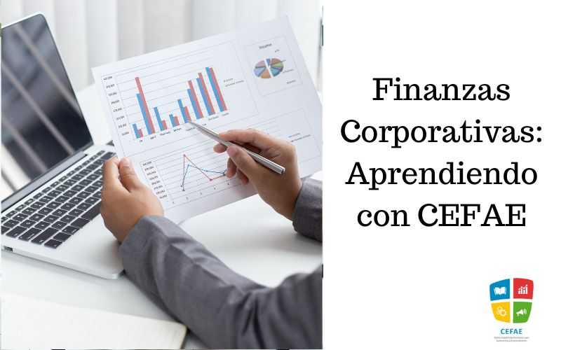 Finanzas Corporativas CEFAE