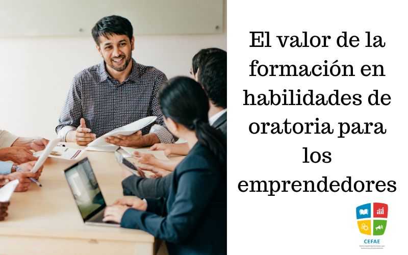 El valor de la formación en habilidades de oratoria para los emprendedores